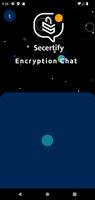 Secertify Encryption Chat capture d'écran 1