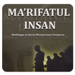 Marifatul Insan - Mengenal Manusia