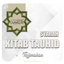 Syarah Kitab Tauhid Lengkap APK