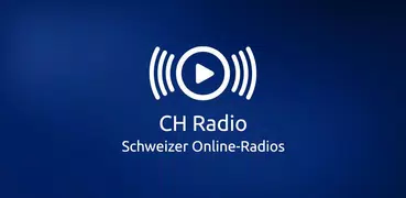 CH Radio - Schweizer Radios