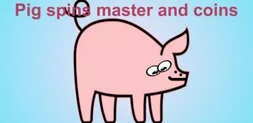 Pig master spins and coins