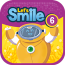 Let's Smile 6 TH Edition APK