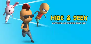 Hide & Seek: Catching and finding game 2021