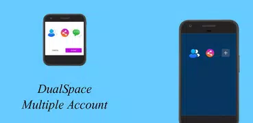 Dual Space - Multiple Space - App Cloner