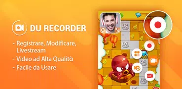 DU Recorder - Registratore schermo e Video Editor