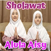 ”sholawat Alula Aisy offline