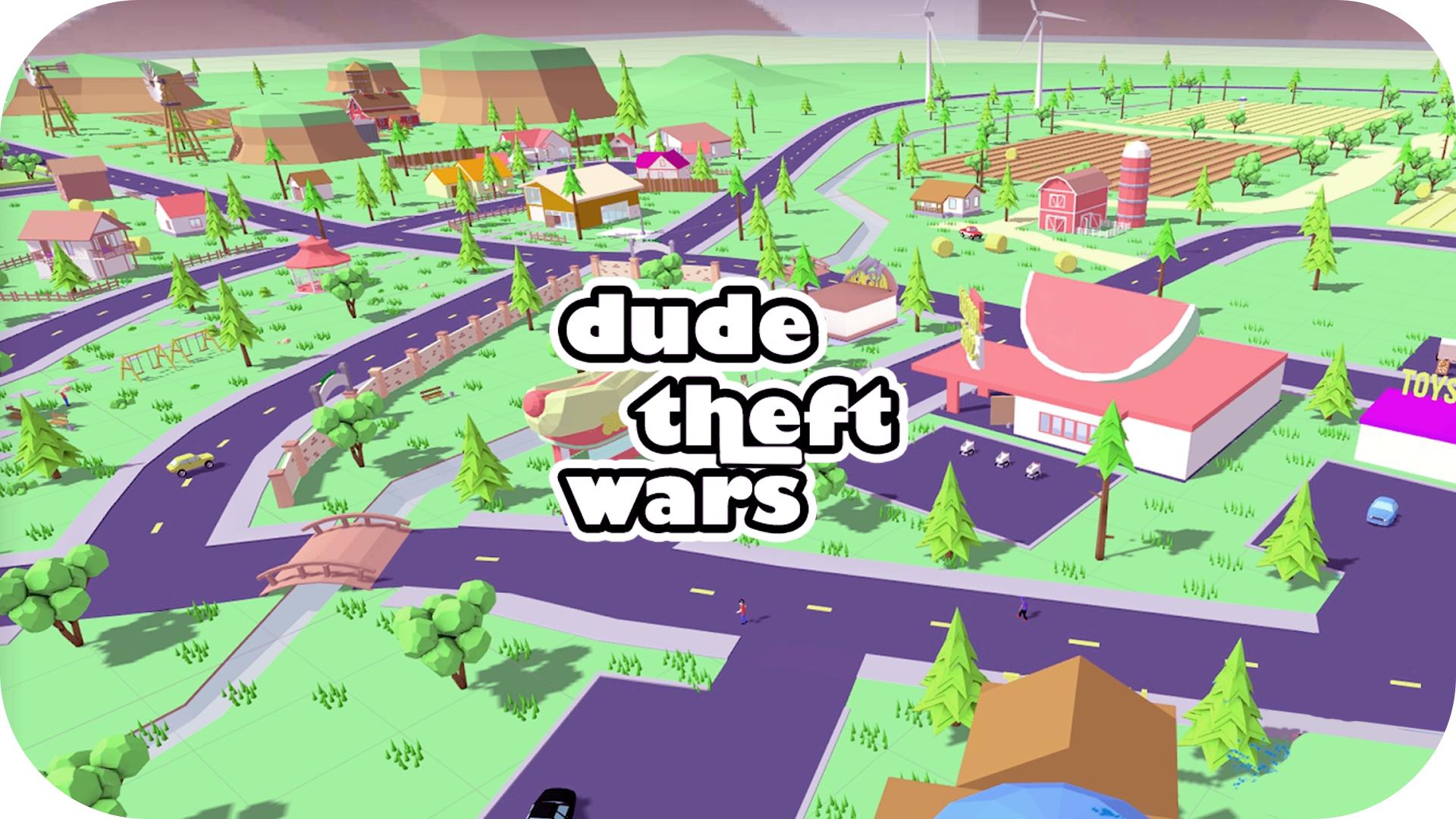 Взломанные игры dude. Игра dude Theft Wars. Dude Theft Wars карта. Dude Theft Wars 2. Мобильная игра dude Theft Wars.