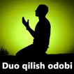 Duo qilish odobi