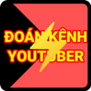 đoán tên youtuber APK