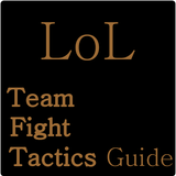 Teamfight Tactics, LOL TFT Guide