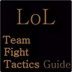 Скачать 롤토체스 (LoL TFT : 전략적 팀 전투) 가이드 APK