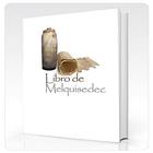 El libro de Melquisedec en Español Gratis icône