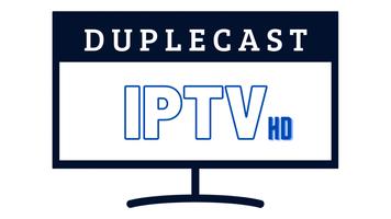 Duplecast IPTV HD penulis hantaran