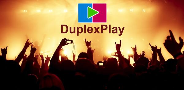 Wie kann ich DuplexPlay auf mein Telefon herunterladen? image