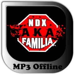 Lagu NDX A.K.A Offline Mp3 アプリダウンロード