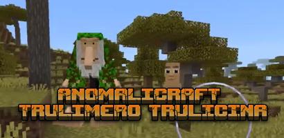 ANOMALICRAFT TrulimeroTrulcina 포스터