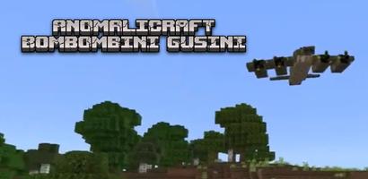 Anomalicraft BomBomBiniGuzzini ポスター
