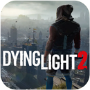 Guide For Dying Light 2 APK