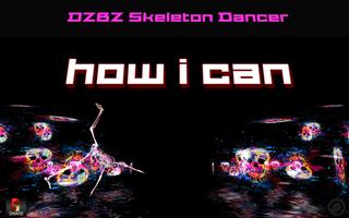 DZBZ Skeleton Dancer screenshot 2