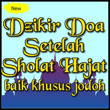 Dzikir Doa Setelah Sholat Hajat Yang Mustajab For Android