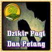 Dzikir Pagi Dan Petang