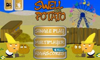 Swell the Potato پوسٹر