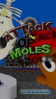 "FREE" The attack of the moles poster