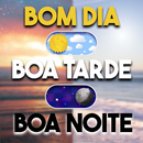 Bom Dia, Boa Tarde e Boa Noite APK