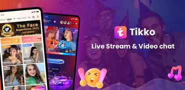 Tikko-Live Stream, Video Chat