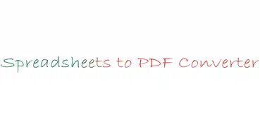 Spreadsheet to PDF Converter
