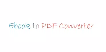 Ebook to PDF Converter