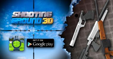 Shooting Ground 3D پوسٹر