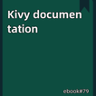 Kivy documentation