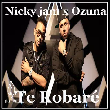 Te Robare - Nicky Jam X Ozuna Mp3 APK for Android Download
