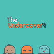 ”The Undercover