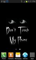 Don't Touch My Phone LWP ภาพหน้าจอ 1