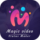 Magic Video Status Maker - Video Editor APK