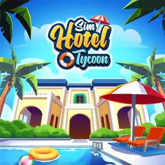 Sim Hotel Tycoon: Tycoon Games XAPK Herunterladen