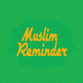 Muslim Reminder