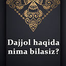 Dajjol haqida aplikacja