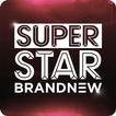 ”SUPERSTAR BRANDNEW