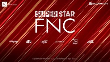 SUPERSTAR FNC Poster