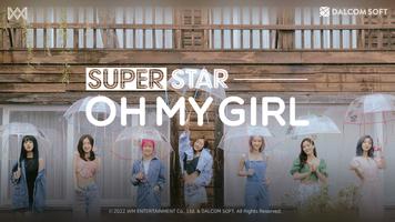 SUPERSTAR OH MY GIRL poster