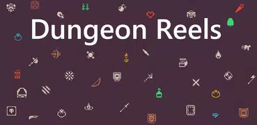 Dungeon Reels