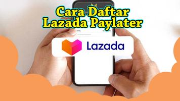 Cara Daftar Laza Paylater Poster