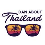 Dan about Thailand