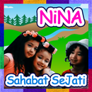 Lirik & Lagu Nina Sahabat Sejati OST APK
