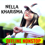 Lagu Nella Kharisma offline Nonstop Terbaru 2019