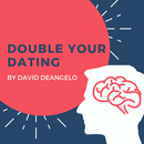 Double Your Dating By David DeAngelo(Free) APK