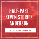 Half-Past Seven Stories By Robert Gordon A (Free) APK